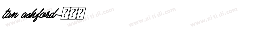 tan ashford字体转换